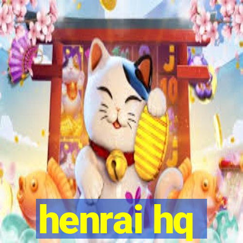 henrai hq